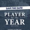 Player of the Year 2018 - Save the Date!