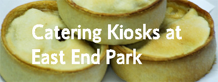 CATERING KIOSKS AT EAST END PARK