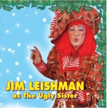 Jim Leishman as Ugly Sister